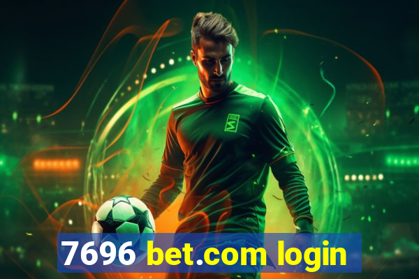 7696 bet.com login